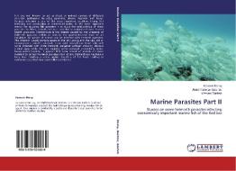 Marine Parasites Part II di Kareem Morsy, Abdel Rahman Bashtar, Wesam Bakhsh edito da LAP Lambert Academic Publishing