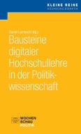 Bausteine digitaler Hochschullehre in der Politikwissenschaft edito da Wochenschau Verlag