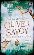 Oliver Savoy di Corinna Maria Conti edito da Books on Demand