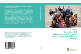 Geschlecht & Migrationshintergrund und das mathematische Lernen di Isabella Fritz edito da Südwestdeutscher Verlag für Hochschulschriften AG  Co. KG
