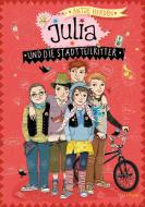 Julia und die Stadtteilritter di Antje Herden edito da Tulipan Verlag