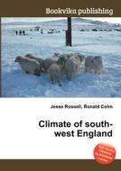 Climate Of South-west England edito da Book On Demand Ltd.