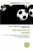 Club Nacional De Football edito da Alphascript Publishing