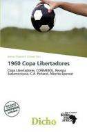 1960 Copa Libertadores edito da Dicho