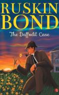 THE DAFFODIL CASE di Ruskin Bond edito da Rupa & Co