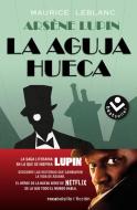 Arsene Lupin. La Aguja Hueca di Maurice Leblanc edito da ROCA EDIT
