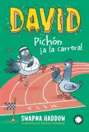 David Pichón ¡a la carrera! edito da Editorial Flamboyant, S.L.