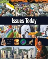 Issues Today di Tony Allan edito da Zak Books