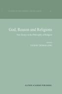God, Reason and Religions edito da Springer-Verlag GmbH