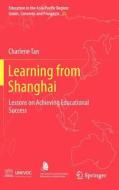 Learning from Shanghai di Charlene Tan edito da Springer-Verlag GmbH