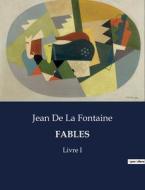 FABLES di Jean De La Fontaine edito da Culturea
