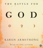 The Battle for God CD di Karen Armstrong edito da HarperAudio