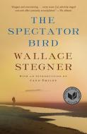 The Spectator Bird di Wallace Stegner edito da VINTAGE