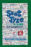 Scat Jyze di G. P. Sandefjord edito da House of Jyze Publishing