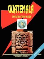 Guatemala Country Study Guide edito da International Business Publications, Usa