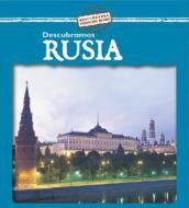 Descubramos Rusia = Looking at Russia di Jillian Powell edito da Gareth Stevens Publishing
