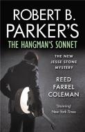 Robert B. Parker's The Hangman's Sonnet di Reed Farrel Coleman edito da Oldcastle Books Ltd