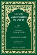 Towards Understanding the Qur'an (Tafhim Al-Quran): Volume 2 di Sayyid Abul A'La Mawdudi edito da ISLAMIC FOUND