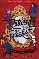 Return to the Isle of the Lost: The Graphic Novel di Melissa De la Cruz, Robert Venditti edito da Hachette Book Group USA