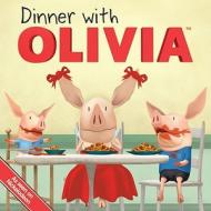 Dinner with Olivia di Emily Sollinger edito da SIMON SPOTLIGHT