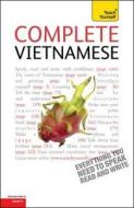 Complete Vietnamese Beginner To Intermediate Book And Audio Course di Dana Healy edito da Hodder & Stoughton General Division
