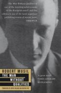 The Man Without Qualities di Robert Musil edito da Pan Macmillan