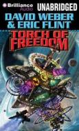 Torch of Freedom di David Weber, Eric Flint edito da Brilliance Audio