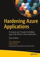 Hardening Azure Applications di Suren Machiraju, Suraj Gaurav edito da APRESS L.P.