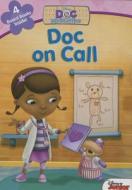 Doc McStuffins: Doc on Call Set di Disney Book Group edito da Disney Press