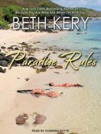 Paradise Rules di Beth Kery edito da Tantor Audio