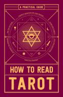 How to Read Tarot di Adams Media edito da Adams Media Corporation