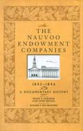 The Nauvoo Endowment Companies, 1845-1846: A Documentary History edito da SIGNATURE BOOKS INC