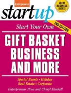 Start Your Own Gift Basket Business And More di Entrepreneur Press edito da Entrepreneur Press