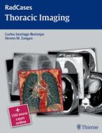 Radcases Thoracic Imaging di Michael Galanski edito da Thieme Medical Publishers Inc