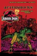 Jurassic Park Vol. 5: Aftershocks! di Steve Englehart edito da Spotlight (MN)