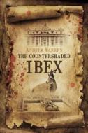 The Countershaded Ibex di Andrew Warren edito da Tate Publishing & Enterprises