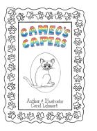 Cameo's Capers di Carol Lehnert edito da Total Publishing And Media