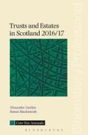 Trusts And Estates In Scotland 2016/17 di Alexander Garden, Simon Mackintosh edito da Bloomsbury Publishing Plc
