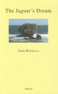 The Jaguar's Dream di John Kinsella edito da ALMA BOOKS