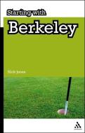 Starting with Berkeley di Nick Jones edito da BLOOMSBURY ACADEMIC US