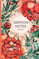 Sermon Notes Journal: Red Floral 6x9 Journal with Prompts di New Day Journals edito da Createspace Independent Publishing Platform
