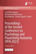 Proceedings of the Second Conference on Psychology and Flourishing Humanity (PFH 2023) edito da ATLANTIS PR