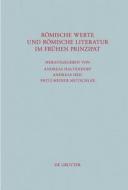 Romische Werte Und Romische Literatur Im Fruhen Prinzipat edito da Walter de Gruyter