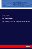 Der Bankerott di Florian Müller edito da hansebooks
