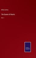 The Queen of Hearts di Wilkie Collins edito da Salzwasser-Verlag