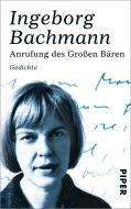 Anrufung des Großen Bären di Ingeborg Bachmann edito da Piper Verlag GmbH