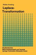 Laplace-Transformation di Walter Ameling edito da Vieweg+Teubner Verlag