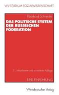 Das politische System der Russischen Föderation di Eberhard Schneider edito da VS Verlag für Sozialwissenschaften
