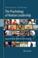 The Psychology of Human Leadership di Erich Dihsmaier, Michael Paschen edito da Springer Berlin Heidelberg