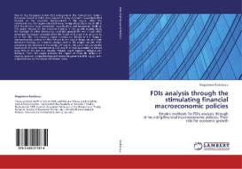 FDIs analysis through the stimulating financial macroeconomic policies di Magdalena Radulescu edito da LAP Lambert Academic Publishing